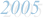 2005